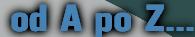 od A po Z...